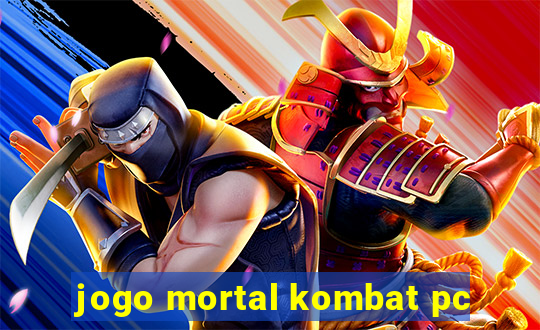 jogo mortal kombat pc